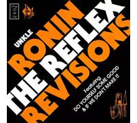 UNKLE Rōnin (The Reflex Revisions) (Vinyl)