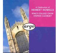 Unknown - A Celebration of Herbert Howells: Te Deum and Jubilate, Office of Holy Communion, Magnificat and Nunc dimittis