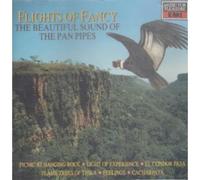 Unknown Artist - Flights Fancy: Beautiful Sound of The Panpipes [UK Import]