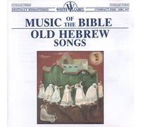 Unknown Artist - Unknown Artist - Music Of The Bible:Old Hebrew Songs