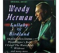 Unknown Artist - Unknown Artist - Woody Herman Lullaby of Birdland