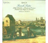unknown - Bach: French Suites / Angela Hewitt Import Edition (1995) Audio CD