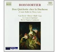 unknown - Boismortier - Don Quichotte chez la Duchesse / S. Van Dyck · R. Biren · M. Hall · P. Gay · Le Concert Spirituel · Niquet (1997) Audio CD