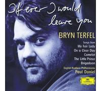 unknown - Bryn Terfel - If Ever I Would Leave You (Songs from My Fair Lady, On a Clear Day, Camelot, The Little Prince, Brigadoon) (1998) Audio CD