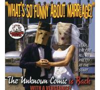 Unknown Comic - What's So Funny About Marriage