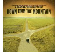 unknown - Down from the Mountain: Live Concert Performances by the Artists & Musicians of O Brother, Where Art Thou? Soundtrack edition (2001) Audio CD