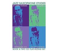unknown - Jazz Saxophone Etudes, Vol. 3 (Book & CDs) (2009) Audio CD
