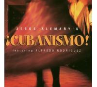 unknown - Jesus Alemany's ?Cubanismo! feat. Alfredo Rodriguez (1996) Audio CD