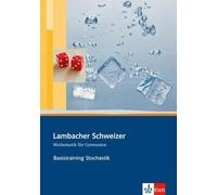 unknown Lambacher Schweizer Mathematik Basistraining Themenband Stochast (Poche)