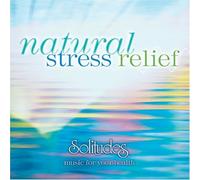unknown - Natural Stress Relief: Dan Gibson's Solitudes (1998) Audio CD