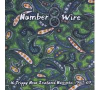 Unknown - Number 8 Wire: 16 Trippy New Zealand Nuggets Original recording remastered Edition by Number 8 Wire-16 Trippy New Zealand Nuggets 1967-6 (2012) Audio CD