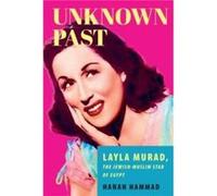 Unknown Past by Hanan Hammad Hanan Hammad (Auteur)