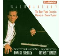 unknown - Rachmaninov: The Four Piano Concertos / Rhapsody on a Theme of Paganini - Howard Shelley / Scottish National Orchestra / Bryden Thomson Import edition (1992) Audio CD