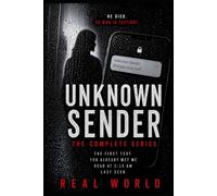 UNKNOWN SENDER: COMPLETE COLLECTION