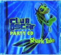 Unknown - Shark Tale: Club Oscar Party CD - Soundtrack & Karaoke
