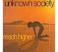 Unknown Society - Unknown Society - Reach Higher - Cutting Records