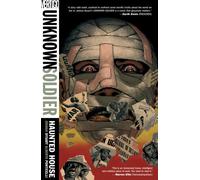Unknown Soldier Vol. 1: Haunted House