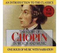 unknown - The Story of Chopin in Words and Music (1995) Audio CD