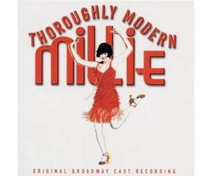 unknown - Thoroughly Modern Millie (2002 Original Broadway Cast) Cast Recording edition (2002) Audio CD