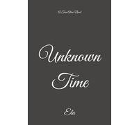 Unknown Time: A Teen Alien Novel