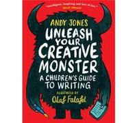 Unleash Your Creative Monster: A Children's Guide to Writing