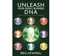 Unleash Your Family Business Dna