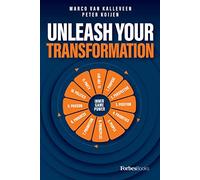 Unleash Your Transformation: Using the Power of the Flywheel to Transform Your Business