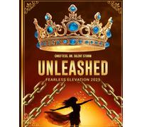 UNLEASHED: Fearless Elevation 2025