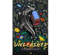 Unleashed - S. E. Whitlock - Bramble - ebook (ePub) - Livre