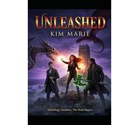 Unleashed: Sequel to Turned, In a world that forgot its monsters, the monsters are finally waking up.