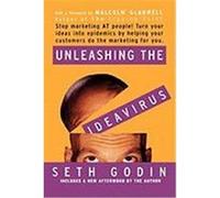 Unleashing the Ideavirus Malcolm Gladwell, Seth Godin (Auteur)