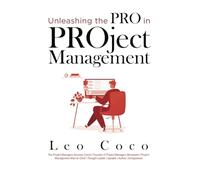 Unleashing the Pro in PROject Management