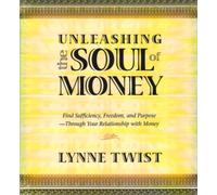 Unleashing The Soul of Money