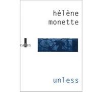 Unless Hélène Monette (Auteur)