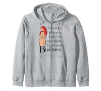 Unless I Sit On Your Face My Weight Is Not Your Business Sweat à Capuche