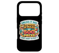 Unless It Has 30 Pages of Rules and 500 Pieces Board Game Fan Coque pour iPhone 17 Pro