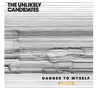 Unlikely Candidates - Danger To Myself [Cd] Extended Play
