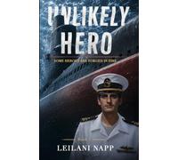 Unlikely Hero: Some Heroes are forged in Fire
