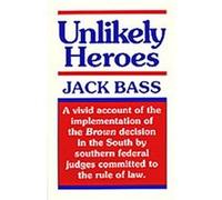 Unlikely Heroes Jack Bass (Auteur)