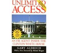 Unlimited Access Gary Aldrich (Auteur)