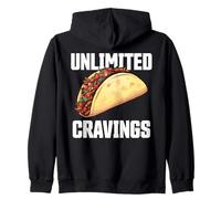 Unlimited Cravings Taco Lover for Lunch Supper Funny Sweat à Capuche