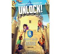 Unlock! Les Escape Geeks - Échappe-toi du donjon !