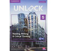 Unlock Level 5 Reading, Writing and Critical Thinking Student's Book with Digital Pack