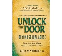 Unlock The Door: Beyond Sexual Abuse