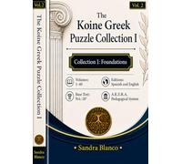 Unlock the Greek New Testament Vol. 2: The Koine Greek Puzzle Workbook: crosswords, word searches, and a devotional on Romans 6-8 · A.K.E.R.A. Method · Large Print