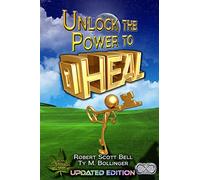 Unlock the Power to Heal