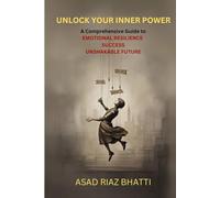 UNLOCK YOUR INNER POWER: Mastering Mindset for Limitless Growth