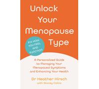 Unlock Your Menopause Type
