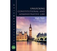 Unlocking Constitutional And Administrative Law