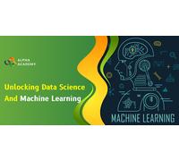 Unlocking Data Science and Machine Learning with R Alpha Academy (PC)